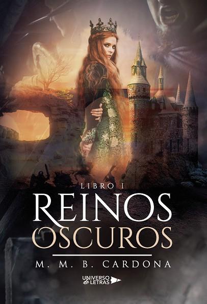 REINOS OSCUROS | 9788418233074 | CARDONA, M. M. B.