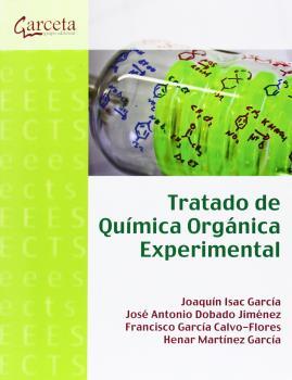 TRATADO DE QUÍMICA ORGANICA EXPERIMENTAL | 9788415452577 | ISAC GARCIA, JOAQUIN