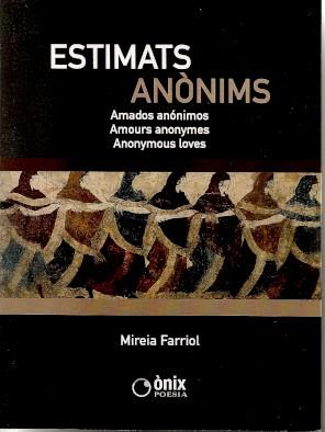 ESTIMATS ANÒNIMS | 9788412495676 | FARRIOL, MIREIA