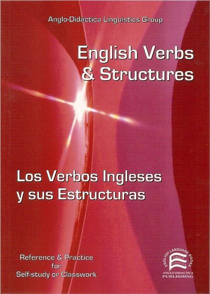 ENGLISH VERBS AND STRUCTURES. VERBOS INGLÉSES Y EJERCICIOS | 9788486623968 | MERINO, ANA/MERINO OLMOS, NURIA