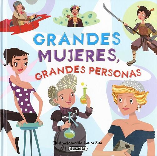 GRANDES MUJERES, GRANDES PERSONAS | 9788467767865 | SUA, LAURA