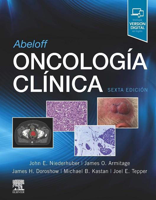 ABELOFF. ONCOLOGÍA CLÍNICA (6ª ED) | 9788491135203 | NIEDERHUBER, J.
