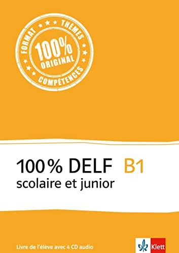 100% DELF SCOLAIRE ET JUNIOR B1+CD | 9783125294288