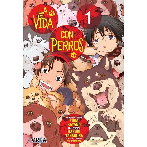 VIDA CON PERROS 01, LA | 9788410258273 | KATANO, YUKA / TAKAKURA, HARUKI / HAMANAKA, AKI