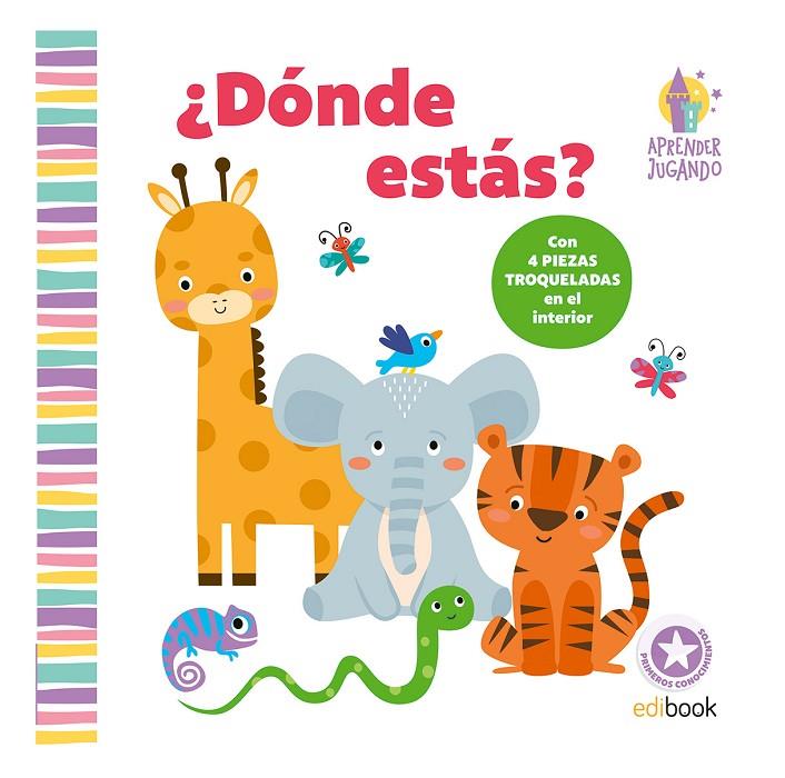 APRENDER JUGANDO - ¿DONDE ESTAS? | 9788491961499