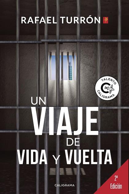 VIAJE DE VIDA Y VUELTA, UN | 9788417483449 | TURRÓN, RAFAEL