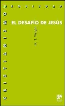 DESAFIO DE JESUS, EL | 9788433017697 | WRIGHT, N. T.