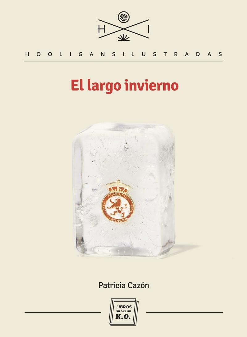 LARGO INVIERNO, EL | 9788417678388 | CAZON, PATRICIA