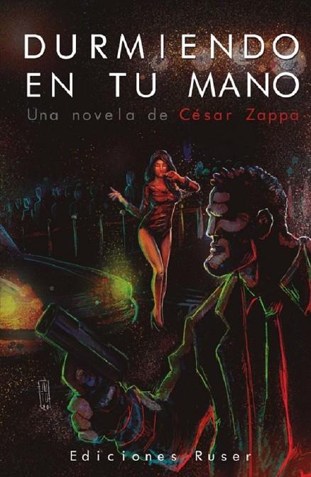 DURMIENDO EN TU MANO | 9788412214789 | ZAPPA, CÉSAR