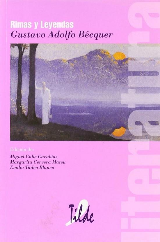 RIMAS Y LEYENDAS. GUSTAVO ADOLFO BÉCQUER | 9788495314215 | CALLE CARABIAS, MIGUEL / CERVERA MATEU, M.