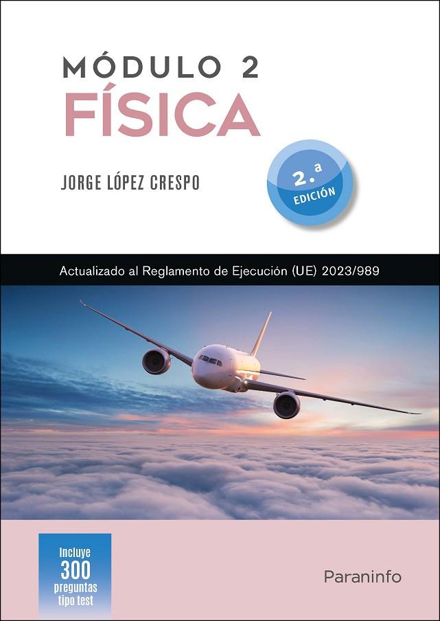 MODULO 2. FISICA (2ª EDICIÓN) | 9788428376228 | LOPEZ CRESPO, JORGE