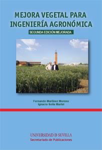 MEJORA VEGETAL PARA INGENIERÍA AGRONÓMICA | 9788447215805 | MARTÍNEZ MORENO, FERNANDO / SOLÍS MARTEL, IGNACIO