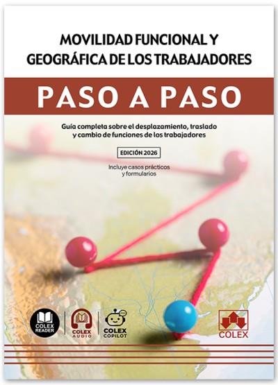 MOVILIDAD FUNCIONAL Y GEOGRÁFICA DE LOS TRABAJADORES. PASO A PASO | 9791370117603 | IBERLEY, DEPARTAMENTO DE DOCUMENTACIÓN