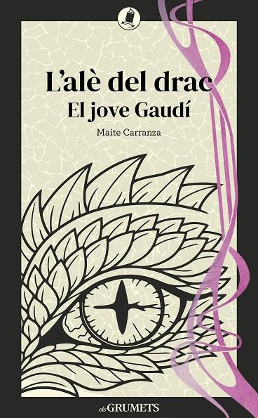 ALÉ DEL DRAC, L'. EL JOVE GAUDÍ | 9788424677961 | CARRANZA, MAITE