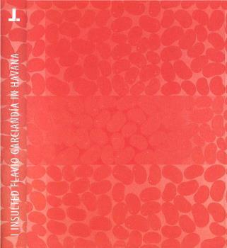 I INSULTED FLAVIO GARCIANDÍA IN HAVANA | 9788475068435 | VARIOS AUTORES
