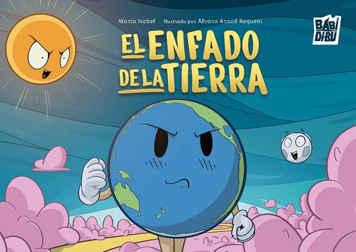 ENFADO DE LA TIERRA, EL | 9791387735289 | MARIA ISABEL