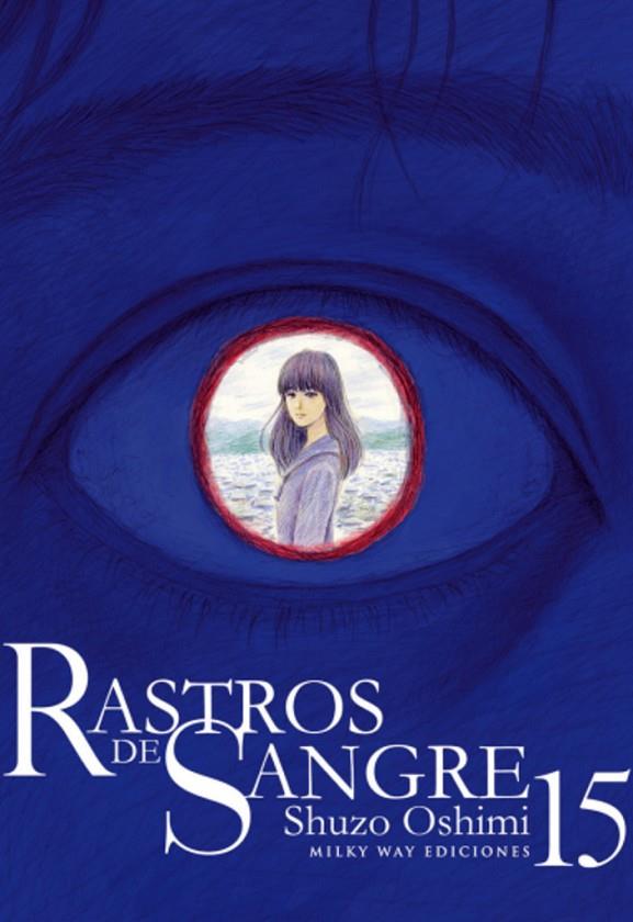 RASTROS DE SANGRE 15 | 9788419914538 | OSHIMI, SHUZO