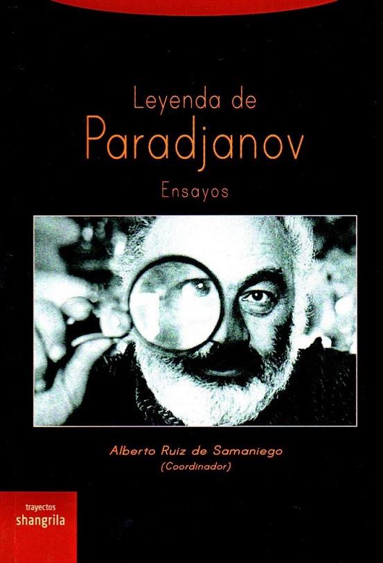 LEYENDA DE PARADJANOV | 9788494700323