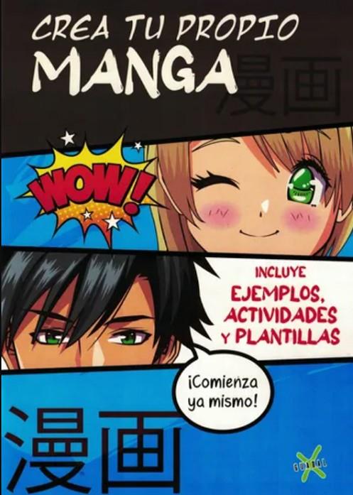 MANGA CORE. CREA TU PROPIO MANGA | 9789871713547