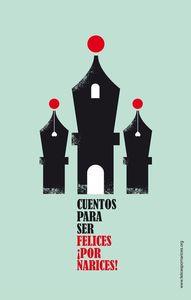CARTAS Y CUENTOS PARA SER FELICES ¡POR NARICES! | 9788461717088
