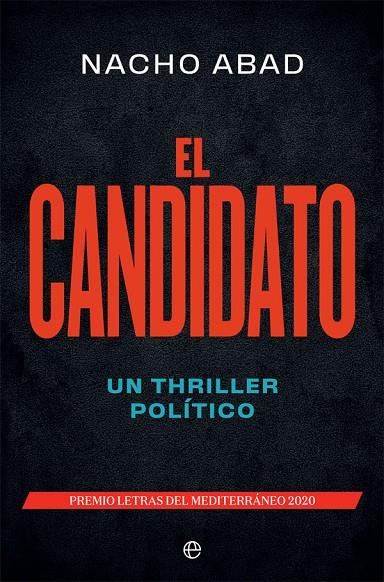 CANDIDATO, EL | 9788491649410 | ABAD, NACHO