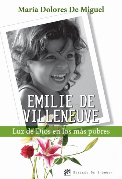 EMILIE DE VILENEUVE | 9788433025661 | DE MIGUEL POYARD, Mª DOLORES