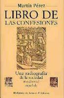 LIBRO DE LAS CONFESIONES | 9788479146092 | PÉREZ, MARTÍN