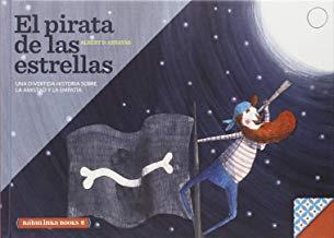 PIRATA DE LAS ESTRELLAS, EL | 9788494159640 | ARRAYAS, ALBERT D.