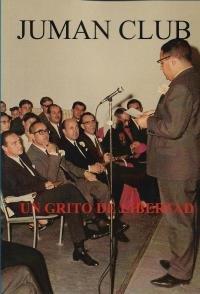 JUMAN CLUB UN GRITO DE LIBERTAD | 9788494807534 | BARÓN CARRETERO, JOAQUIN