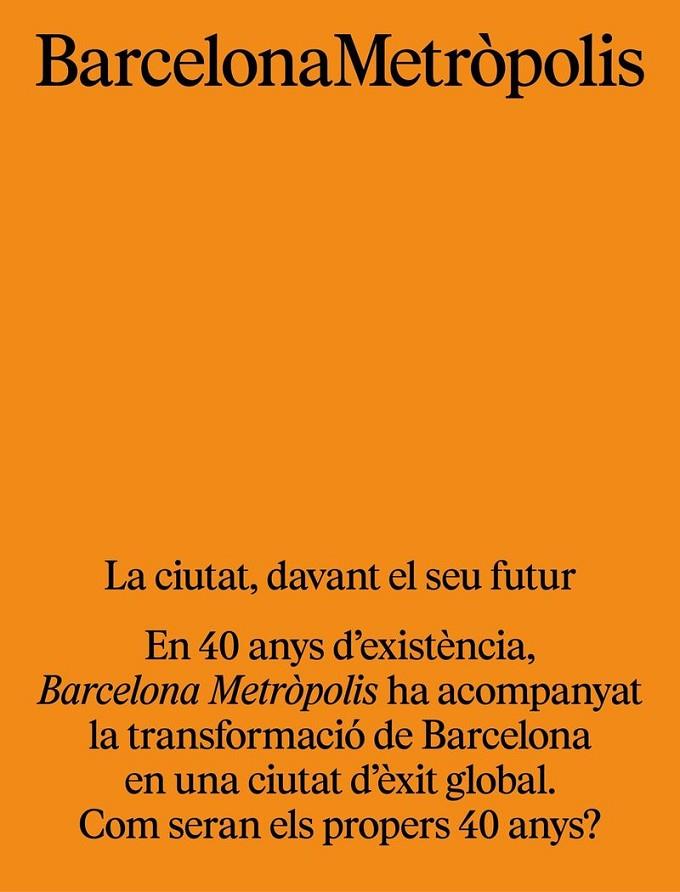 BARCELONA METROPOLIS 138 - LA CIUTAT, DAVANT EL SEU FUTUR | 8437013699518