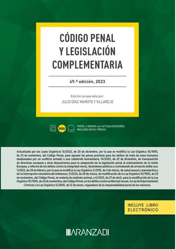 CÓDIGO PENAL Y LEGISLACIÓN COMPLEMENTARIA (PAPEL + E-BOOK) | 9788411635431 | DÍAZ-MAROTO Y VILLAREJO, JULIO