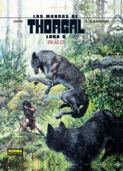 MUNDOS DE THORGAL, LOS : LOBA 05 | 9788467923414 | YANN / SURZHENKO