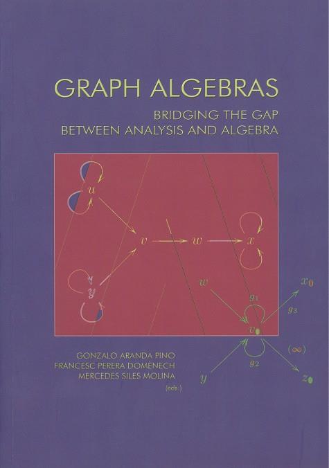 GRAPH ALGEBRAS | 9788497471770 | VARIOS AUTORES
