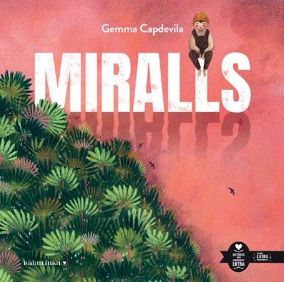 MIRALLS | 9788412857481 | CAPDEVILA VINAJA, GEMMA