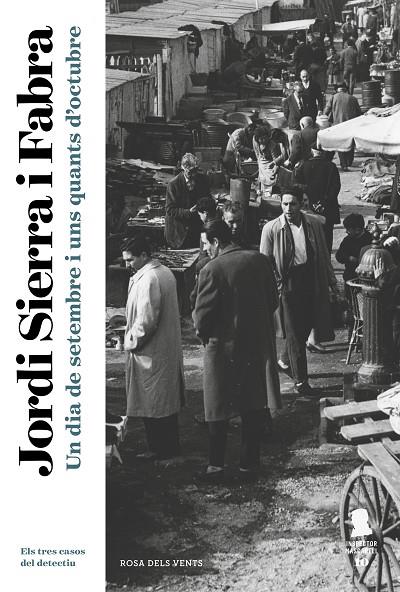 DIA DE SETEMBRE I ALGUNS D'OCTUBRE, UN | 9788417444839 | SIERRA I FABRA, JORDI