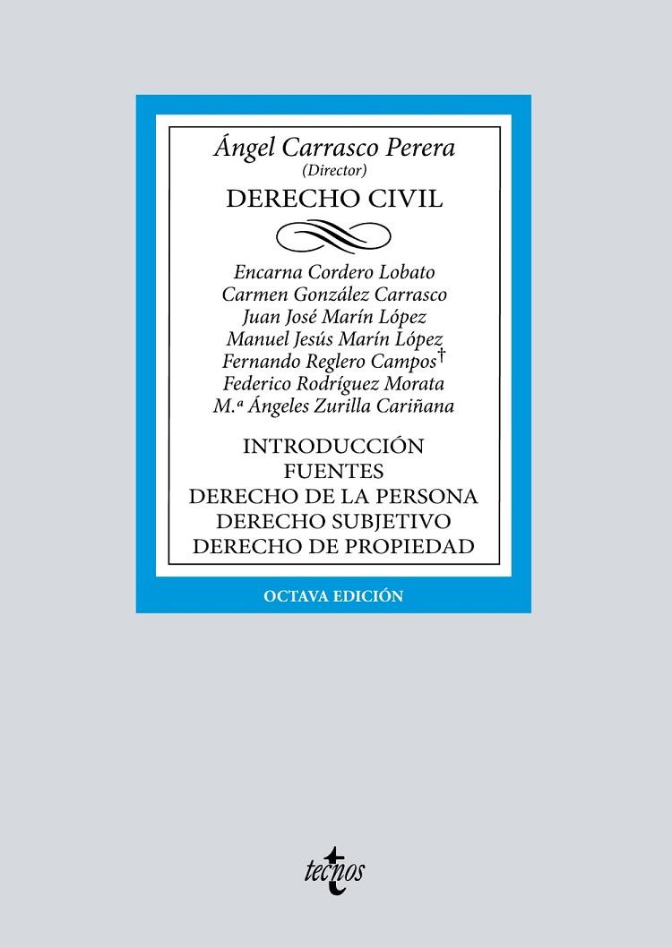 DERECHO CIVIL | 9788430985227 | CARRASCO PERERA, ÁNGEL / CORDERO LOBATO, ENCARNA / GONZÁLEZ CARRASCO, Mª DEL CARMEN / MARÍN LÓPEZ, J