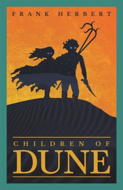 DUNE 03. CHILDREN OF DUNE | 9781473233782 | HERBERT, FRANK