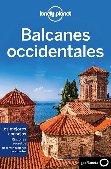 BALCANES OCCIDENTALES : LONELY PLANET [2020] | 9788408216742