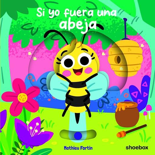 SI YO FUERA UN ABEJA | 9781773886565 | FORTIN, MATHIEU