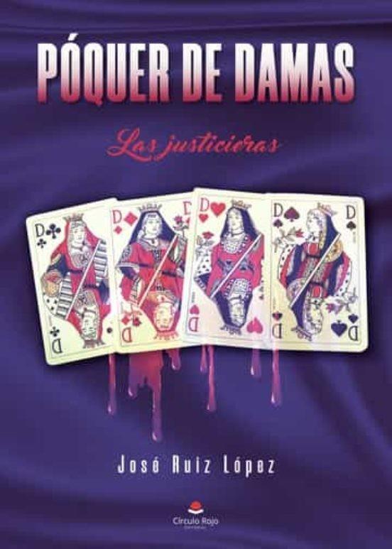 PÓQUER DE DAMAS | 9788413986821 | RUIZ LÓPEZ, JOSÉ