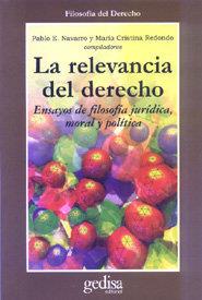 RELEVANCIA DEL DERECHO, LA | 9788474329742 | NAVARRO, PABLO E,.