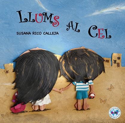 LLUMS AL CEL | 9788494812989 | RICO CALLEJA, SUSANA