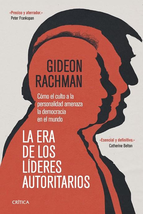 ERA DE LOS LÍDERES AUTORITARIOS, LA | 9788491996521 | RACHMAN, GIDEON