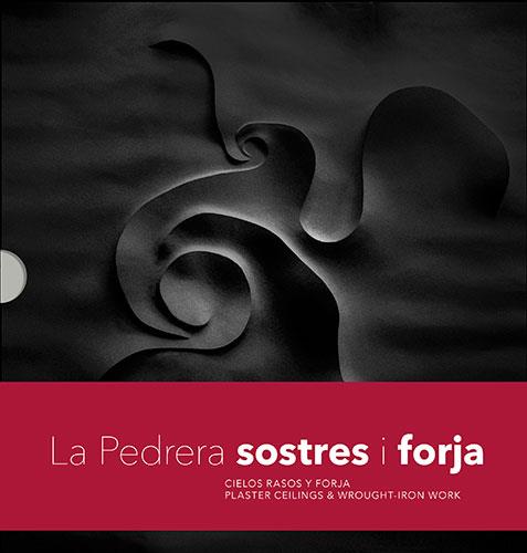 PEDRERA SOSTRES I FORJA, LA. PACK 2 LLIBRES | 9788484786733 | DIVERSOS AUTORS