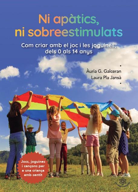 NI APÁTICS NI SOBREESTIMULATS | 9791399151268 | GALCERAN, AURIA / PLA JANSA, LAURA