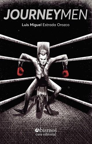 JOURNEYMEN | 9798721178818 | ESTRADA OROZCO, LUIS MIGUEL