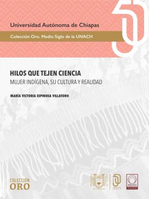 HILOS QUE TEJEN CIENCIA | 9786075612379