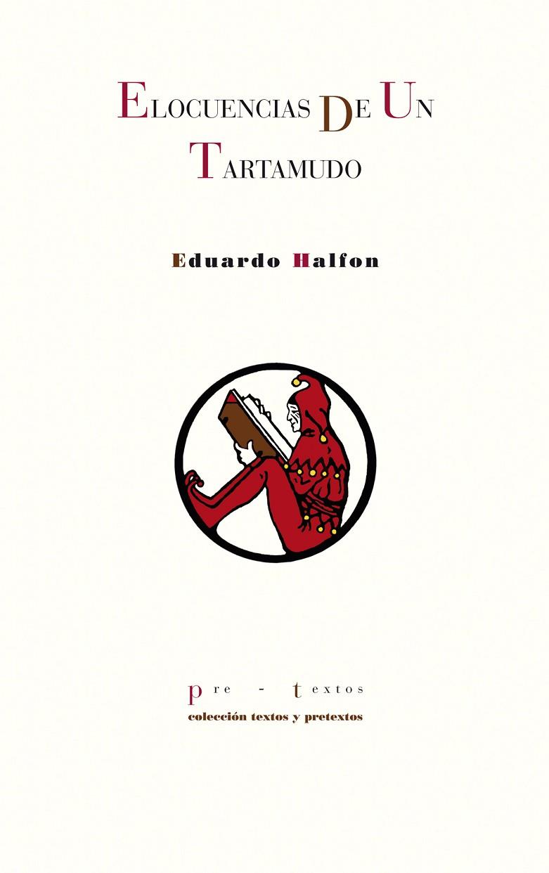ELOCUENCIAS DE UN TARTAMUDO | 9788415297666 | HALFON, EDUARDO