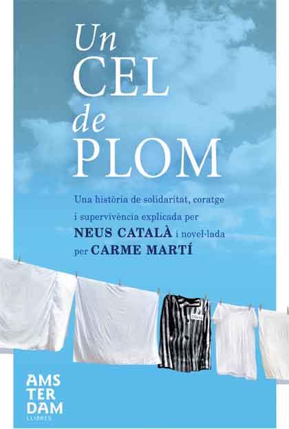 CEL DE PLOM, UN | 9788415224518 | MARTI, CARME / CATALÀ, NEUS