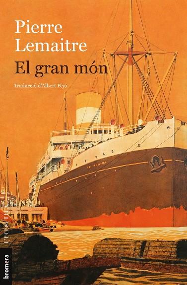 GRAN MÓN, EL (ELS ANYS GLORIOSOS 1) | 9788413584171 | LEMAITRE, PIERRE